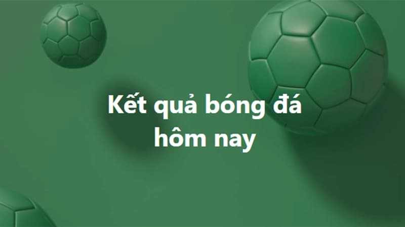 Kết quả bóng đá 7M | Cập nhật KQBD nhanh chóng 24/7 29 Giao điện được đánh giá khá cao